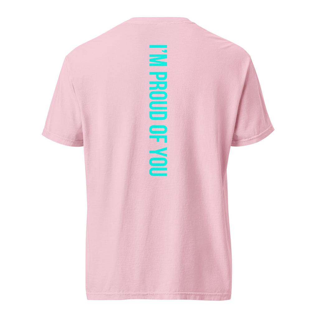 Blossom Hustle Motivate heavyweight T-shirt, back view with teal “I’M PROUD OF YOU” text down the centre.